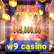 w9 casino